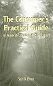 The Consumer's Practical Guide to Funerals, Burials & Cremation