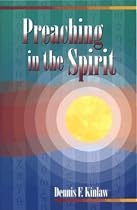 Preaching in the Spirit: A Preacher Looks for Something That Human Energy Cannot Provide