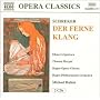 Franz Schreker: Der ferne Klang