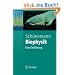 Biophysik: Eine Einf�hrung (Springer-Lehrbuch) (German Edition)