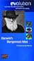 Evolution: Darwin's Dangerous Idea [VHS]