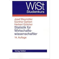 Statistik für Wirtschaftswissenschaftler (WiSt-Studienkurs) (Taschenbuch)