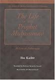 The Life of the Prophet Muhammad Voulme I