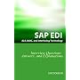 SAP ALE, IDOC, EDI, and Interfacing Technology Questions, Answers, and Explanations