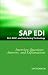 Books : SAP ALE, IDOC, EDI, and Interfacing Technology Questions, Answers, and Explanations