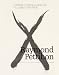 Books : Raymond Pettibon: Whatever It Is You're Looking For, You Won' t Find It Here