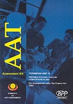 Aat Technician - Unit 19: Option - Preparing Personal Taxation Computations, Fa 2002: Kit (2002) (Aat Revision Kit)