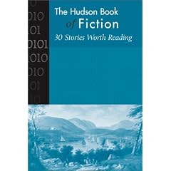 Hudson Book of Fiction: 30 Stories Worth Reading