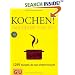 Kochen! Das Gelbe von GU. 1295 Rezepte, die man wirklich braucht
