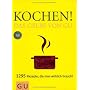 Kochen! Das Gelbe von GU: 1295 Rezepte, die man wi&hellip von Sebastian Dickhaut