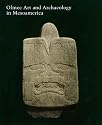 Olmec Art and Archaeology in Mesoamerica (Studies in the History of Art Series)
