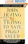 Trying to Save Piggy Sneed
