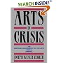 Arts in Crisis: The National Endowment for the Arts Versus America