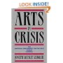 Arts in Crisis: The National Endowment for the Arts Versus America