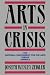 Arts in Crisis: The National Endowment for the Arts Versus America