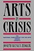 Arts in Crisis: The National Endowment for the Arts Versus America