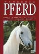 Handbuch Pferd. Zucht, Haltung, Ausbildung, Sport, Medizin, Recht