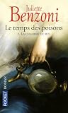 Le temps des poisons, Tome 2 : La chambre du roi
