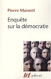 Enqu�te sur la d�mocratie : Etudes de philosophie politique