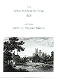 The topography of medieval Ely
