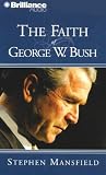 Faith of George W. Bush, The