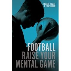 Football: Raise Your Mental Game
