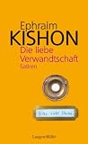 Die liebe Verwandtschaft: Satiren