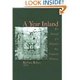 A Year Inland: The Journal of a Hudson's Bay Company Winterer by Barbara Belyea