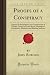 Proofs of a Conspiracy: Against all the Religions and Governments of Europe, Carried on in the Secret Meetings of Freemasons, Illuminati and Reading Societies (Forgotten Books)