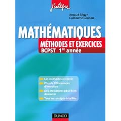 Math�matiques M�thodes et Exercices BCPST 1re ann�e