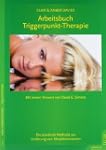 Arbeitsbuch Triggerpunkt-Therapie: Di...