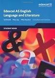 Edexcel AS English Language and Literature: Student Book