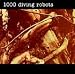 1000 Diving Robots