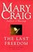 The Last Freedom