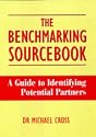 The Benchmarking Sourcebook: A Guide to Identifying Potential Partners