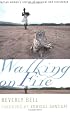 Walking on Fire: Haitian Women's Stories of Survival and Resistance
