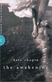 The Awakening (A Women's Press classic)