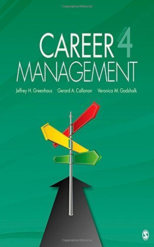 Career Management by Greenhaus, Jeffrey H., Callanan, Gerard A., Godshalk, Veroni (2009) Paperback