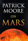 Patrick Moore on Mars