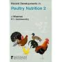 Recent Developments in Poultry Nutrition: v. 2