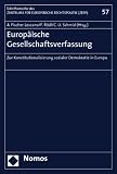 Produkt-Bild: Europ&auml;ische Gesellschaftsverfassung: Zur Konstitutionalisierung sozialer Demokratie in Europa