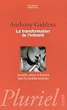 La transformation de l'intimit�: