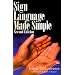 Sign Language Made Simple