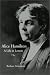 Alice Hamilton: A LIFE IN LETTERS