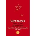 Das rote Jahrzehnt: Unsere kleine deutsche Kulturrevolution 1967-1977