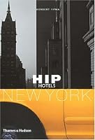 Hip Hotels: New York (Hip Hotels)