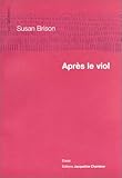Après le viol (French Edition)