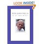 Pope John Paul II: In My Own Words