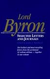 Buy : Lord Byron: Selected Letters and Journals