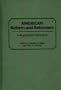 American Reform and Reformers: A Biographical Dictionary